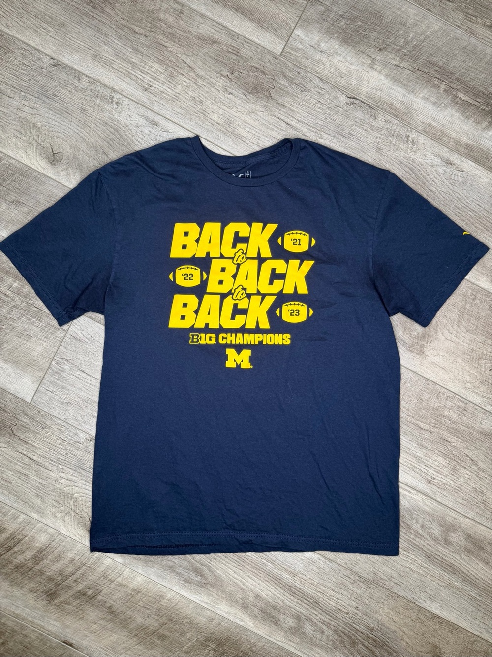 Michigan Wolverines Football Back to Back to Back Big Ten Champions Tee 2021-23